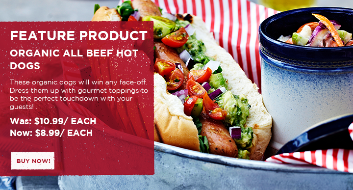 Feature Product: Organic All Beef Hot Dogs